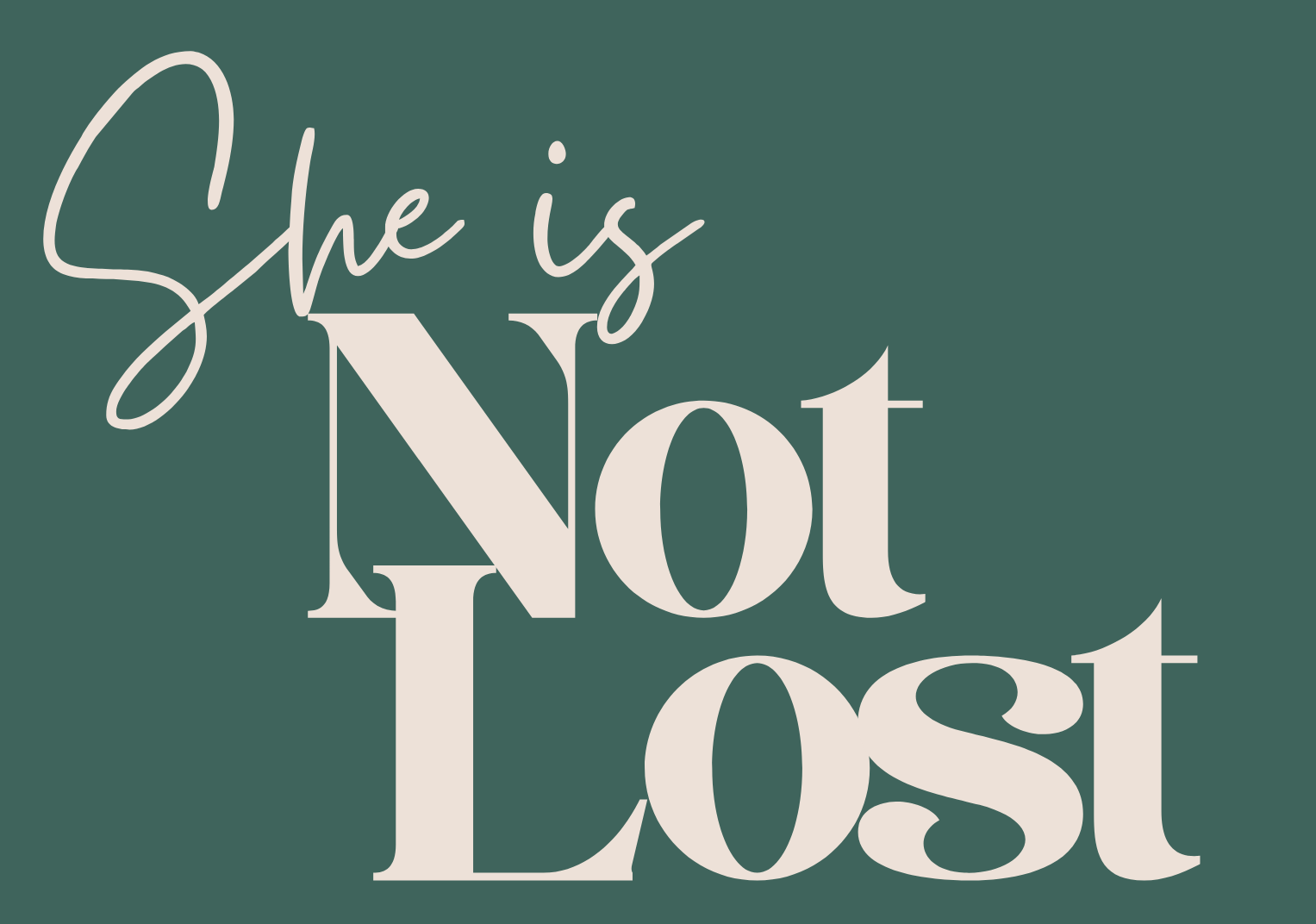 Not Lost